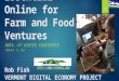 Essential Digital Tools for Farm and Food Ventures - Presentation to NOFA VT Winter Conference 2014