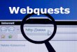 Webquests in the EL Classroom