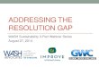 Addressing the Resolution Gap