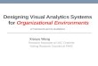 Designing Guidelines for Visual Analytics System to Augment Organizational Analytics