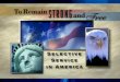 To Remain Strong And Free (Us Selective Service System; Mark Eutsler, Board Member