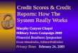 Credit Scores, Credit Reports, Identity Theft