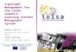 Copyright Management for the LUISA Semantic Learning Content Management System