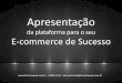 Apresentacao - Ecommerce Brasil na Web - Loja Virtual