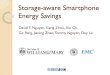 Storage-aware Smartphone Energy Savings