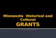 MN Historical & Cultural Grants Workshop