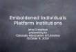 Emboldened Individuals/Platform Institutions