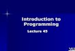 CS201- Introduction to Programming- Lecture 45