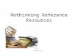 Rethinking reference resources