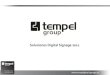 Soluciones digital signage 2011 Tempel
