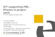 ICT supporting PBL - Phases in project work