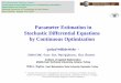 Parameter Estimation in Stochastic Differential Equations by Continuous Optimization