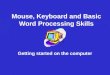 Mouse keyboard and basic word processing skills with animation0412