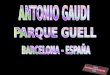 Parque guell antonio_gaudi