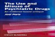 The use and misuse of psychiatric drugs