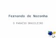 Fernando de Noronha - 15 Encontro dos Viajantes