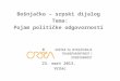 Pojam politicke odgovornosti - bosnjacki-srpski dijalog, 22.-24. mart, Vrsac