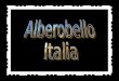 (Mir) Alberobello, Italia