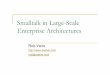 Smalltalk in Large-scale Enterprise Architectures