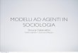 Introduzione all'uso dei modelli basati su agenti in Sociologia