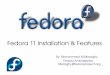 Fedora 11 Features and Installation