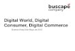 Digital world, digital consumer, digital commerce mayo 2012