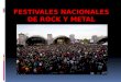 Festivales nacionales de rock y metal