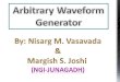 Arbitary Waveform Generator By Nisarg Vasavada