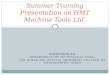 Summer Training Presentation On HMT Machine Tools Ltd