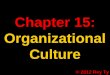 Organizational Behavior Bauer & Erdogan Chapter15 Organizational Culture Rey Ty