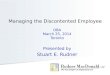 Managing the Discontented Employee