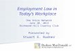 Employment Law in Today's Workplace