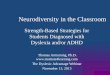 November 13, 2013   the dyslexic advantage webinar - neurodiversity in the classroom handouts