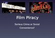 Film Piracy Presentation