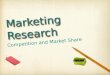 Marketing Research   (shared using VisualBee)
