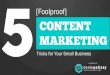 5 foolproof content marketing tricks for your small business