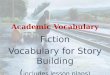 Story academic vocabulary