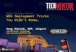 TechMentor Fall, 2011 - WDS Tricks You Didn't Know