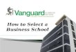 How to Select a Business School - VBS Webinar 8th June 2014