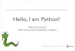 Mini-Curso de Python dia 21/03 (Segunda-Feira) no II Workshop de SL do CIN/UFPE