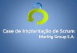 Case de Implantação de Scrum - Marfrig Group