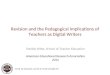 AERA 2012 Revision and the Pedagogical Implications of Teachers as Digital Writers
