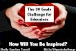 The 30 Goals Challenge: How Will You Be Inspired