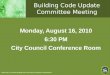 8 16 10 Building Committee Mtg Presentation