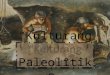 Kulturang Paleolitiko (Converted)