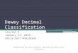 Dewey Decimal Classification Session 3