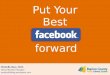 Put Your Best Facebook Forward