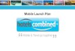 Hotels Combined | Mobile Launch Plan
