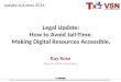 Legal Update:  How to Avoid Jail-Time.  Making Digital Resources Accessible