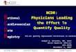 NCDR: Physicians Leading the Effort To Quantify Quality